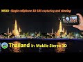 Thailand - Bangkok, Phuket and Chao Phraya river cruise... all 3D photos captured by a cellphone.