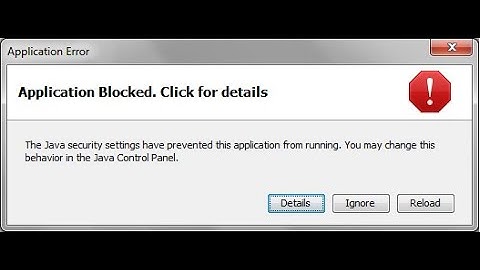 How To Fix -Application Blocked By Java Security Error In Java ?