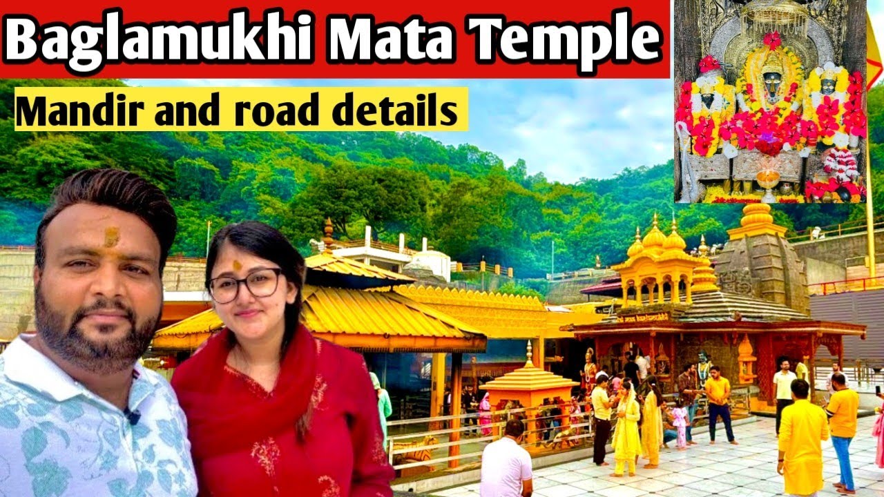 Baglamukhi Mukhi Mata Temple | Road details |Kangra Himachal Pradesh