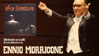 Ennio Morricone - Sintomi occulti - Vite Strozzate (1996)