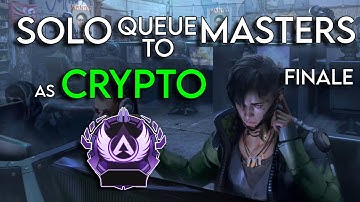 I SOLO QUEUED TO MASTERS AS CRYPTO | Apex Legends Season 8 (Crypto Gameplay)