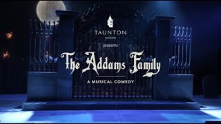 Taunton School | Making of the Addams Family: A Musical Comedy