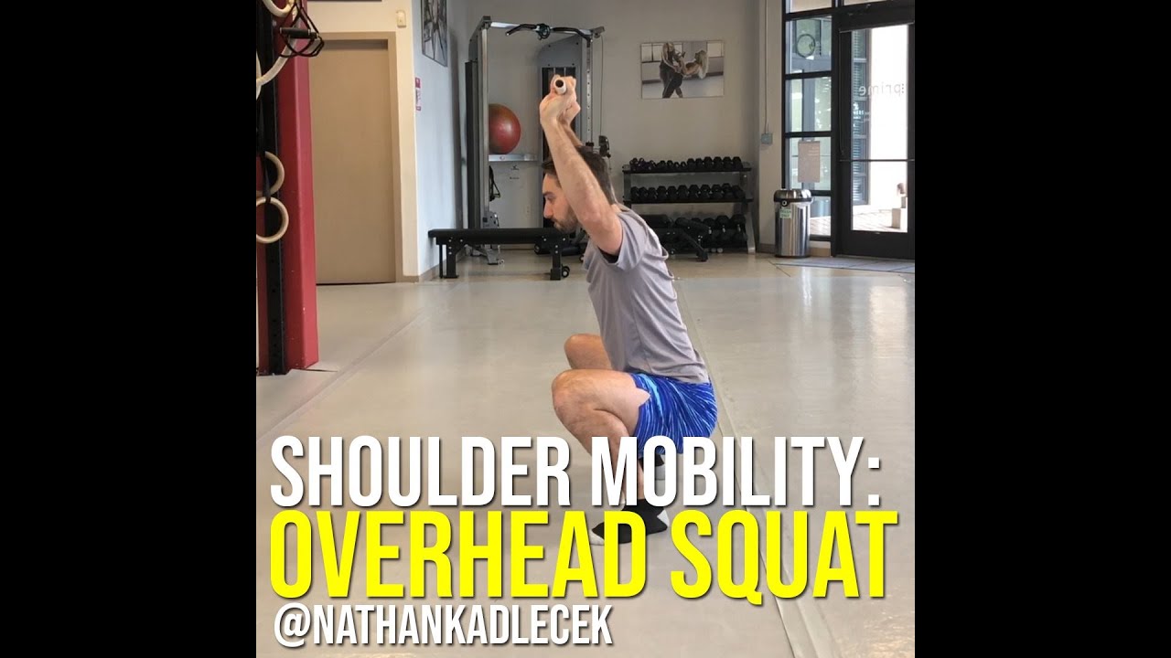 Master Your Shoulder Mobility with the Overhead Squat YouTube