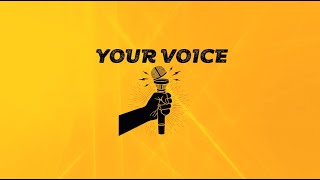 Your Voice #ENDSARS SPECIAL