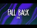 Lithe - Fall Back (Lyrics)