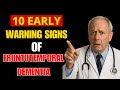 10 Early Warning Signs of Frontotemporal Dementia You Should Never Ignore
