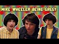 Mike Wheeler being sassy for 11 minutes straight