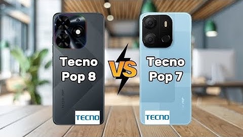 Tecno Pop 8 vs Tecno Pop 7