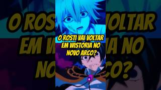 O ROSTI VAI VOLTAR NA NOVA SAGA DE WISTORIA!!
