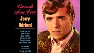 JERRY ADRIANE - CASO PASSAGEIRO