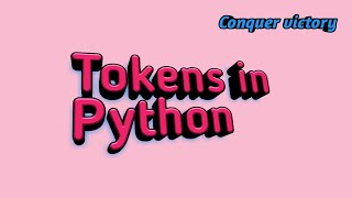 # 4 Tokens in Python in Tamil