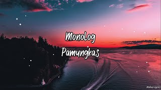 Download Lagu Pamungkas - Monolog (Lirik) MP3