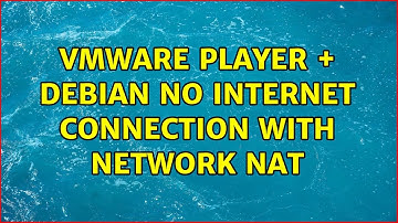 VMware Player + Debian: No internet connection with network nat (2 Solutions!!)