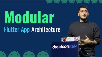 Answering the What, When and How: Modular Flutter App Architecture | Droidcon Italy 2024