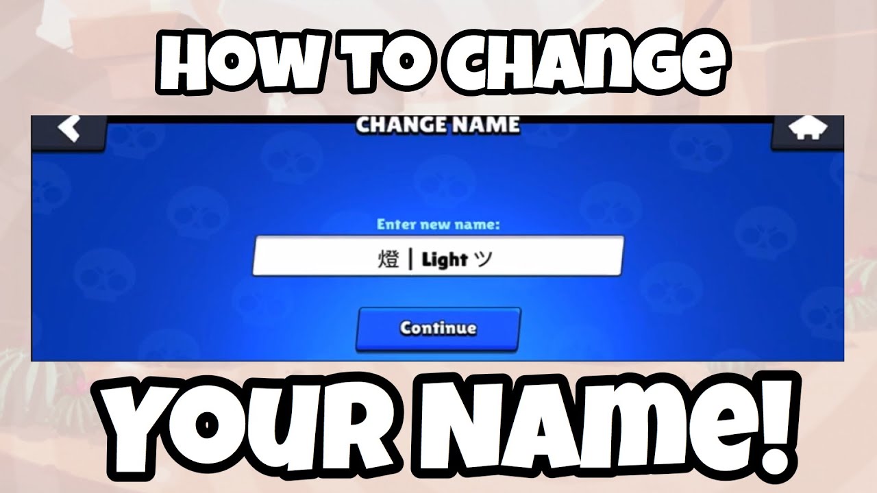 How To Change Your Name In Brawl Stars January 2021 Changing My Name Again Youtube - how to change your name in brawl stars