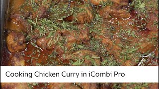 CHICKEN CURRY | Indian Recipe | iCombi Pro | RATIONAL