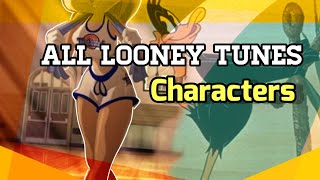 List of ALL looney tunes characters!