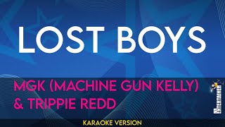 Lost Boys - mgk (Machine Gun Kelly) & Trippie Redd (KARAOKE)