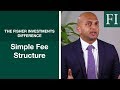 How You Benefit from Fisher Investments&#39; Simple Fee Structure