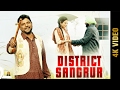 New punjabi song  district sangrur  jagga sandhu  latest punjabi songs 2017