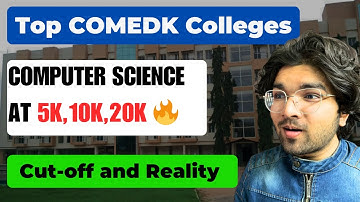Top COMEDK Colleges Admission: CSE Cutoff & Reality