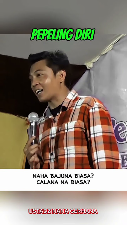 ceramah ustad Nana Gerhana