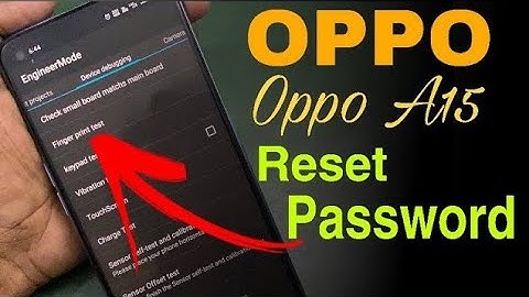 Hard Reset Oppo A15 Cph2185 Remove Screen Lock Pattern/Pin/Password 100% Tested