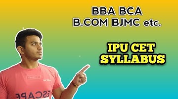BBA BCA BJMC B.COM NEW IPU CET Syllabus 2020 Exam Subjects with OFFICIAL ADMISSION BROCHURE!