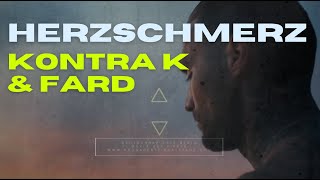 KONTRA K &amp; FARD - HERZSCHMERZ (prod. KronaBeatz)