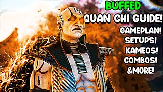 *NEW* Quan Chi Guide! New Setups! Best Kameos & More! - Mortal Kombat 1