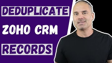 Deduplicate Zoho CRM Records
