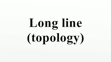 Long line (topology)