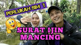 Surat Ijin Mancing (SIM)