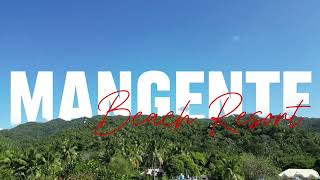 Trailer Cut ~ MANGENTE BEACH RESORT BALATAN 2024 ( full vlog will be available by 6pm on March 31)