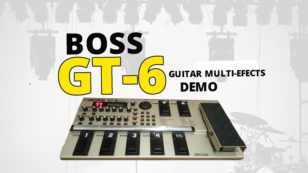 Boss GT-6 Guitar Effects Processor Demo