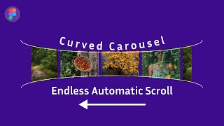 Famous Create Curved Carousel with Endless Automatic Scroll in Figma Profile