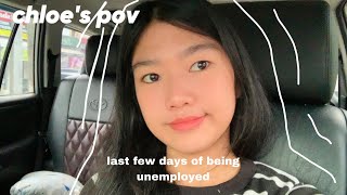 vlog • the last few days of being unemployed | life lately 🌷