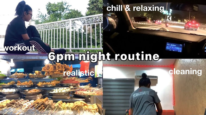 6PM night routine !! * super chill & realistic * 2021