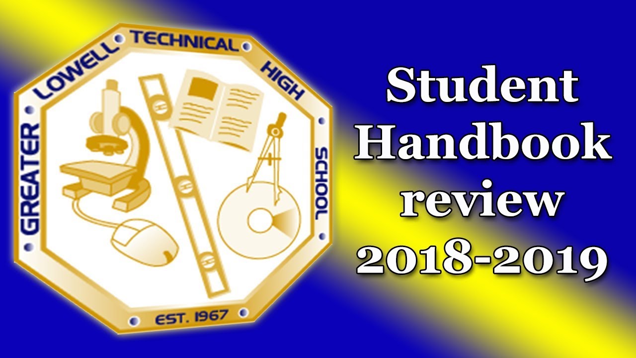 Glths GLTHS Review of the Student Handbook 2018-2019 - YouTube