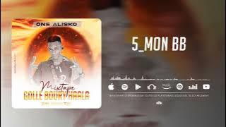 One__Alisko__Mon Bb__Pord _By Feu On The Track _Son(Officiel)