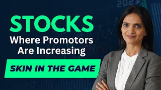 Stocks Where Promoters Are  Increasing ‘Skin in the Game’