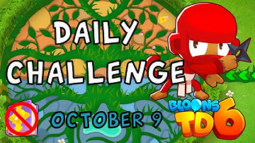 Bloons TD 6 Daily Challenge | Ninja