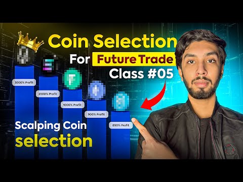 Future Trade Coin Selection Kese Kerte Han | Scalping Coin Selection | Course Class 5 | Crypto Taha