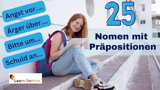 Learn German | 25  Nomen mit Präpositionen | Nouns with prepositions | B1 | B2