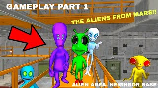 THE NEW ALIENS TOOK OVER AREA 51!. Aliens Area Neighbor Base. Gameplay (Part 1) screenshot 5