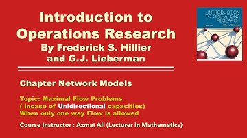 Operations Research || Network Models || Maximal Flow Problem || Ford Fulkerson