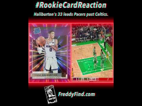 Rookie Card Review - @pacers star Tyrese Haliburton's 33 points leads Indiana past Celtics.