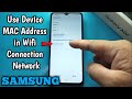 How to Use Device Mac Address in Wifi Connection Network on Samsung Galaxy A02