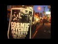 Cosmic Psychos - Lost Cause