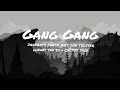 GANG GANG - JACKBOYS: SHEK WES, DON TOLIVER, LUXURY TAX 50 & CACTUS JACK (Lyrics)